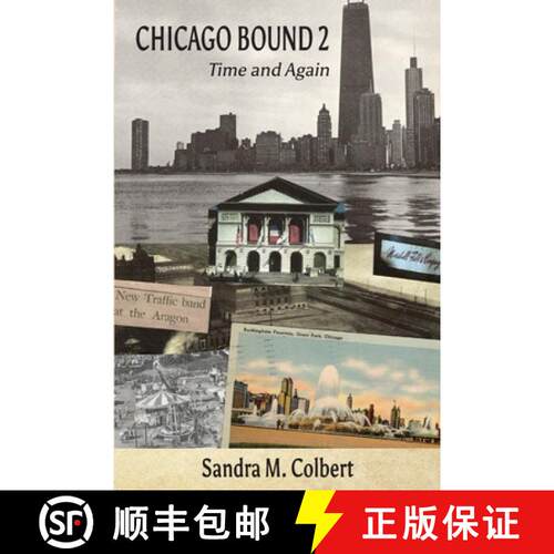 【3-4周达】Chicago Bound 2: Time and Again [9781941478875]
