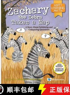 【3-4周达】Zachary the Zebra Takes a Nap: A Story: A Story about Subitising and Comparing Quantities [9789811257742]