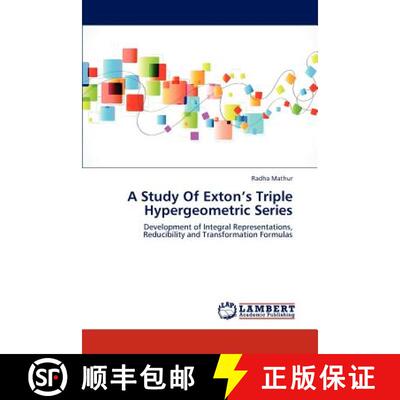 预订 A Study Of Exton's Triple Hypergeometric Series [9783659185137]