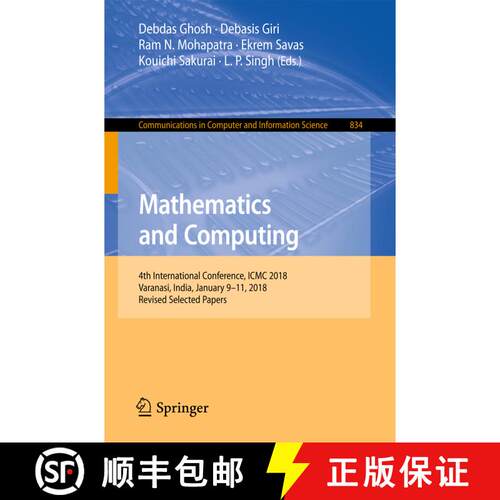 【3-4周达】Mathematics and Computing : 4th International Conference, ICMC 2018, Varanasi, India, Janu... [9789811300226]