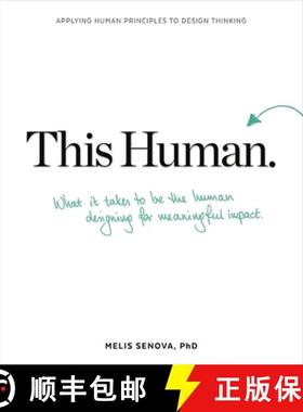 【3-4周达】This Human: How to Be the Person Designing for Other People: How to Be the Person Designin... [9789063694609]