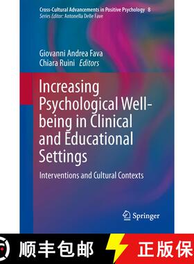 【3-4周达】精装 Increasing Psychological Well-being in Clinical and Educational Settings : Interventi... [9789401786683]
