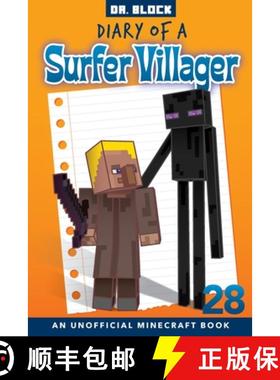 【3-4周达】Diary of a Surfer Villager, Book 28: an unofficial Minecraft book [9781951728595]