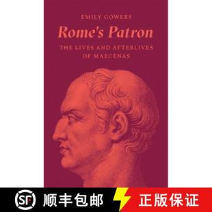 Lives Patron and Maecenas Rome 4周达 9780691193144 Afterlives The