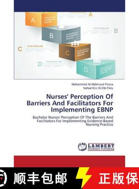 预订 Nurses' Perception Of Barriers And Facilitators For Implementing EBNP [9783659620089]