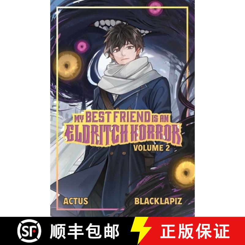 【3-4周达】My Best Friend Is an Eldritch Horror (Light Novel) Vol. 2 [9781638492627]