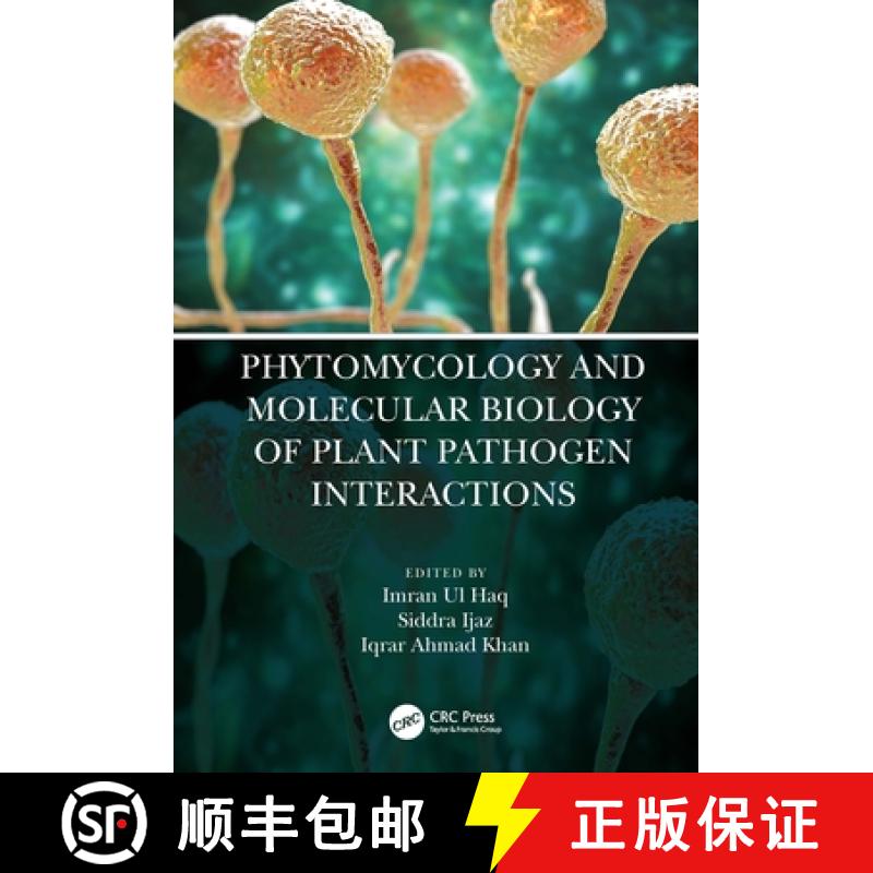 【3-4周达】Phytomycology and Molecular Biology of Plant Pathogen Interactions [9780367755072]