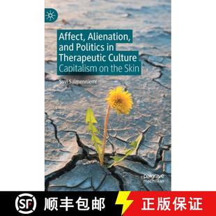 Alienation Affect the 9783031105715 and 4周达 Culture Therapeutic Politics Skin Capitalism