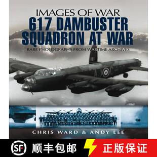617 9781848840195 Archives Rare 4周达 Photographs Squadron Dambuster Wartime from War