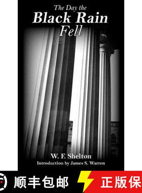【3-4周达】The Day the Black Rain Fell [9780977315659]