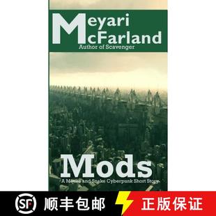 Short 9781939906496 Mods and Snake Mouse 4周达 Story Cyberpunk