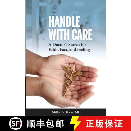 【3-4周达】精装 Handle with Care: A Doctor's Search for Faith, Fact, and Feeling [9781956470628]