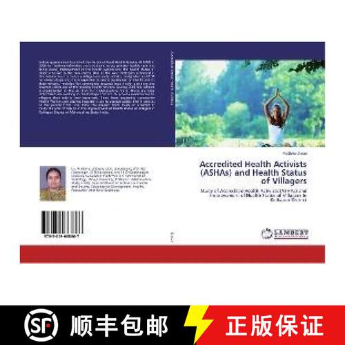 预订 Accredited Health Activists (ASHAs) and Health Status of Villagers [9783659688867]
