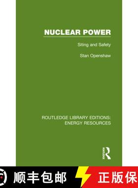 【3-4周达】NUCLEAR POWER SITING AND SAFETY (RL [9780367231392]