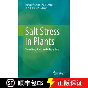 【3-4周达】Salt Stress in Plants : Signalling, Omics and Adaptations [9781489988294]