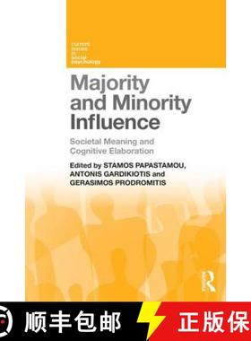 【3-4周达】Majority and Minority Influence: Societal Meaning and Cognitive Elaboration [9781138954991]