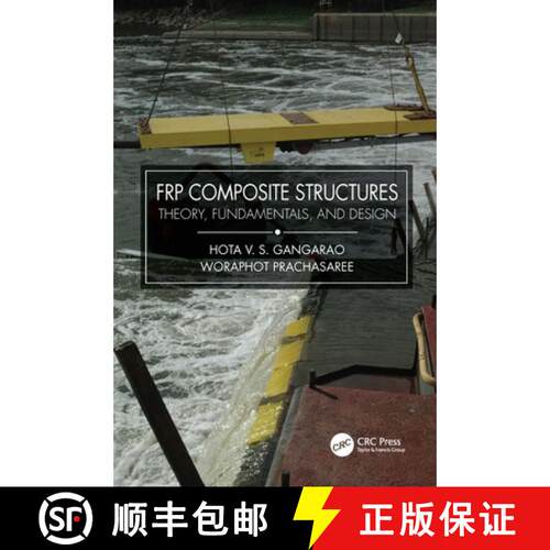 【3-4周达】精装 Frp Composite Structures: Theory, Fundamentals, and Design [9781032052519]