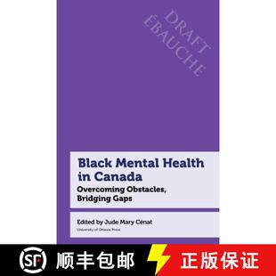 Bridging 9780776644844 Mental Canada Overcoming Black Health Gaps Obstacles 4周达