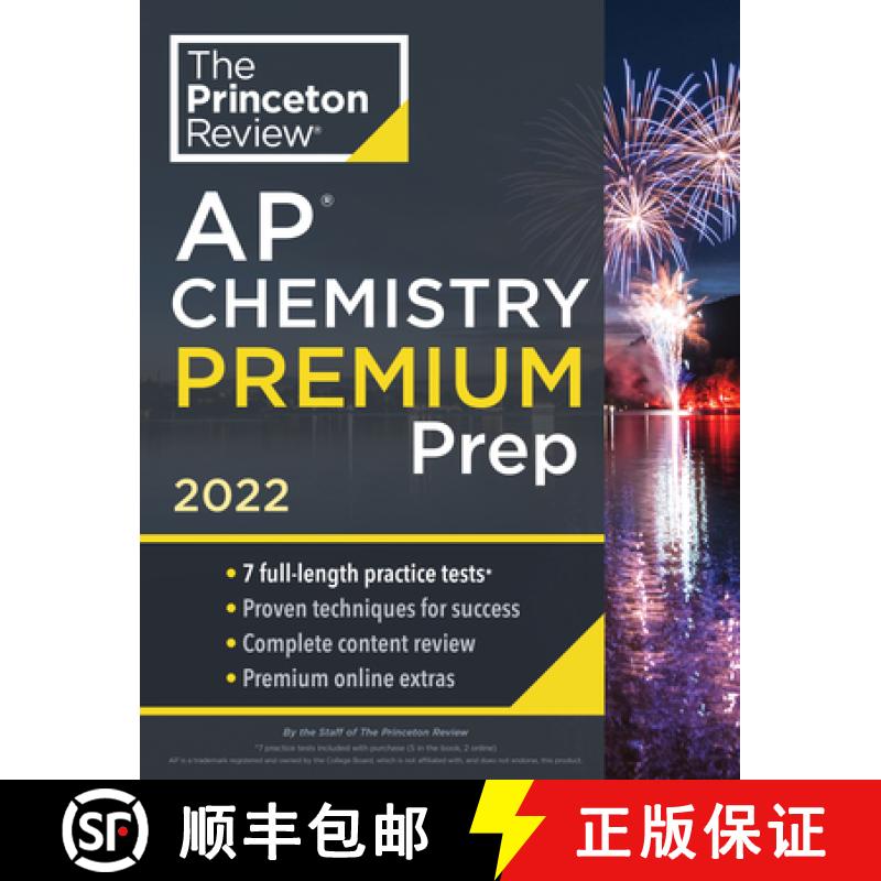 Princeton Review AP Chemistry Premium Prep, 2022: 7 Practice Tests + Complete Content Review + Strate... [9780525570578]