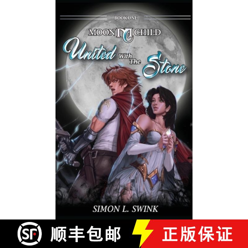 预订 Moon Child: United with the Stone [9798990967717]