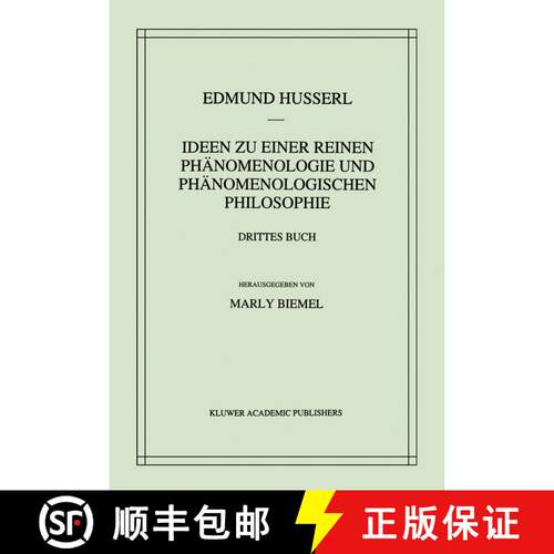 【3-4周达】Ideen Zu Einer Reinen Ph nomenologie Und Ph nomenologischen Philosophie : Die Ph nomenolog... [9789401029681]