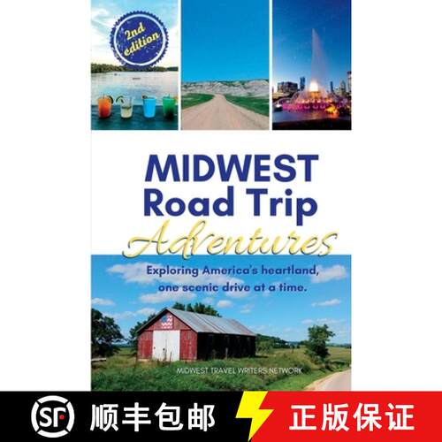 【3-4周达】Midwest Road Trip Adventures: Exploring America's Heartland, One Scenic Drive at a Time [9781958187043]