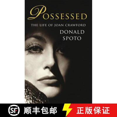 【3-4周达】Possessed : The Life of Joan Crawford [9780099539124]