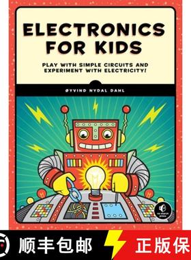 【3-4周达】Electronics for Kids: Play with Simple Circuits and Experiment with Electricity! [9781593277253]