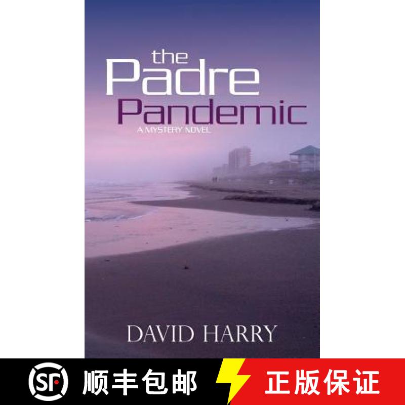 【3-4周达】The Padre Pandemic [9780984678488]