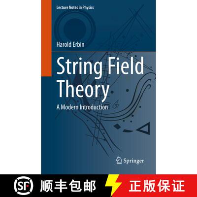 【3-4周达】String Field Theory : A Modern Introduction (1st ed. 2021) (1st ed. 2021) (1st ed. 2021) (... [9783030653200]
