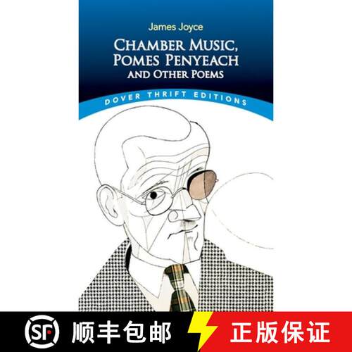 预订 Chamber Music, Pomes Penyeach and Other Poems [9780486850757]