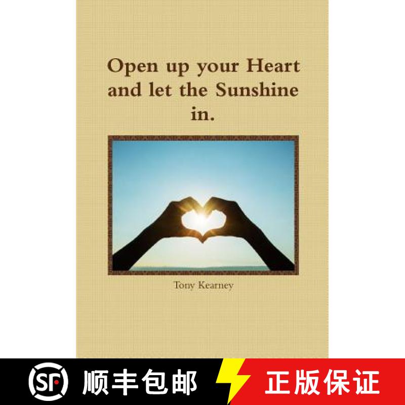 【3-4周达】Open up your Heart and let the Sunshine in. [9781326719968]