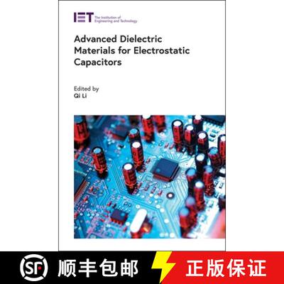 【3-4周达】精装 Advanced Dielectric Materials for Electrostatic Capacitors [9781785619885]