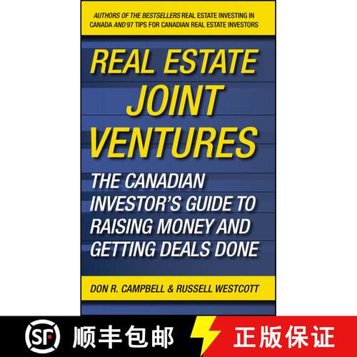 【3-4周达】精装 Real Estate Joint Ventures: The Canadian Investor'S Guide To Raising Money And Gettin... [9780470737521]