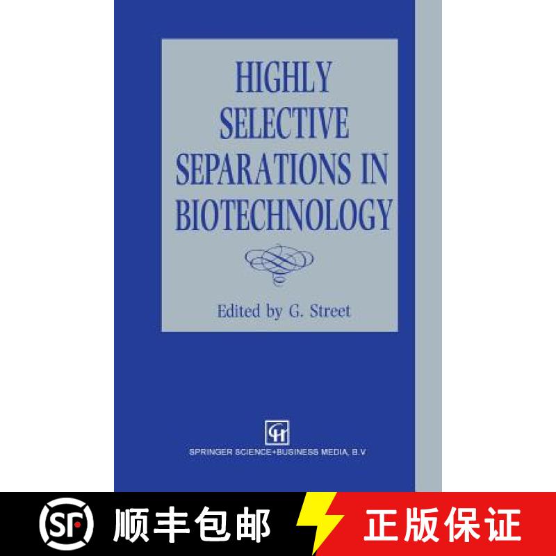 【4周达】Highly Selective Separations in Biotechnology [9789401045766]