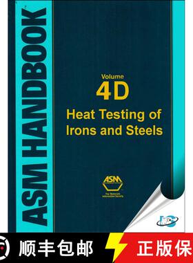 【3-4周达】精装 Asm Handbook: Volume 4D : Heat Treating of Irons and Steels [9781627080668]