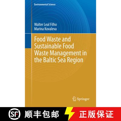 【3-4周达】Food Waste and Sustainable Food Waste Management in the Baltic Sea Region [9783319109053]