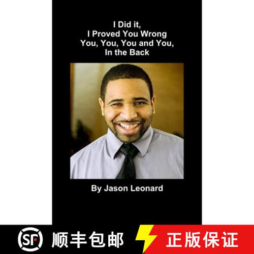 【3-4周达】I Did It, I Proved You Wrong You, You, You and You, In the Back [9781365722189]