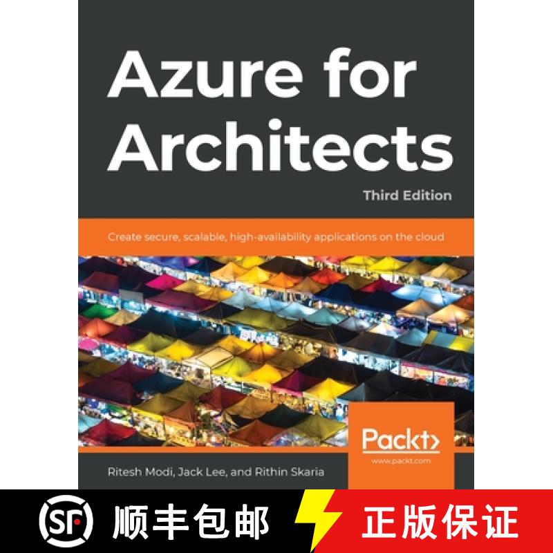 【2-3周达】Azure for Architects - Third Edition: Create secure, scalable, high-availability applicati... [9781839215865]