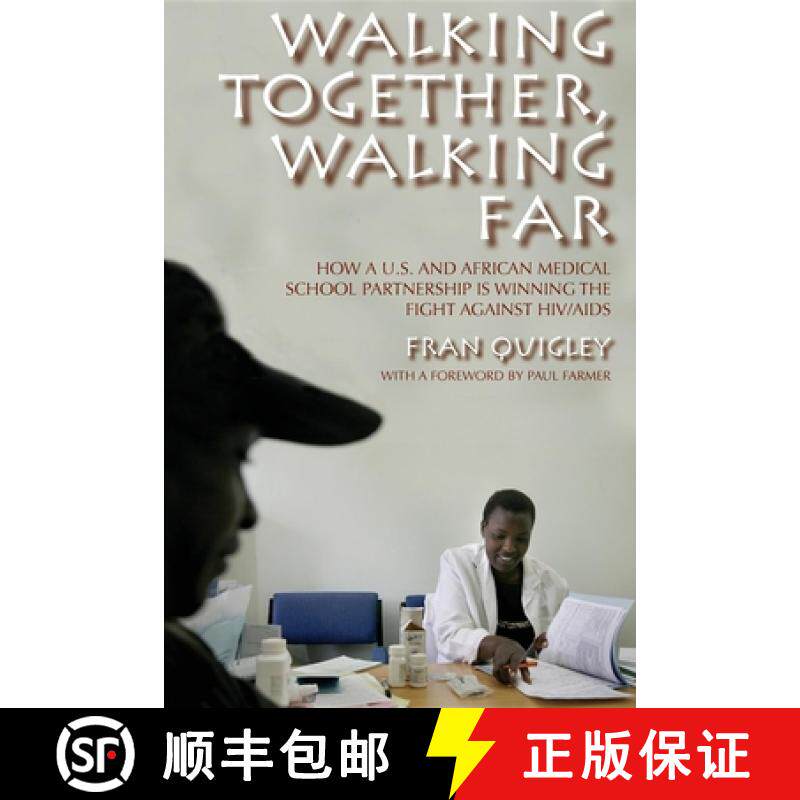【3-4周达】Walking Together, Walking Far: How a U.S. and African Medical School Partnership Is Winnin... [9780253220899]