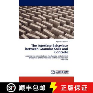 预订 The Interface Behaviour Between Granular Soils and Concrete [9783845415482]