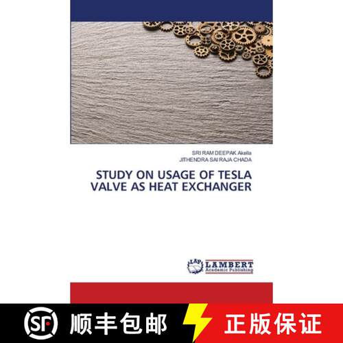预订 Study on Usage of Tesla Valve as Heat Exchanger [9786206161004]