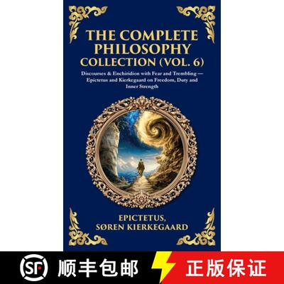 【3-4周达】Complete Philosophy Collection (Vol. 6): Discourses & Enchiridion with Fear and Trembling ... [9781806297122]