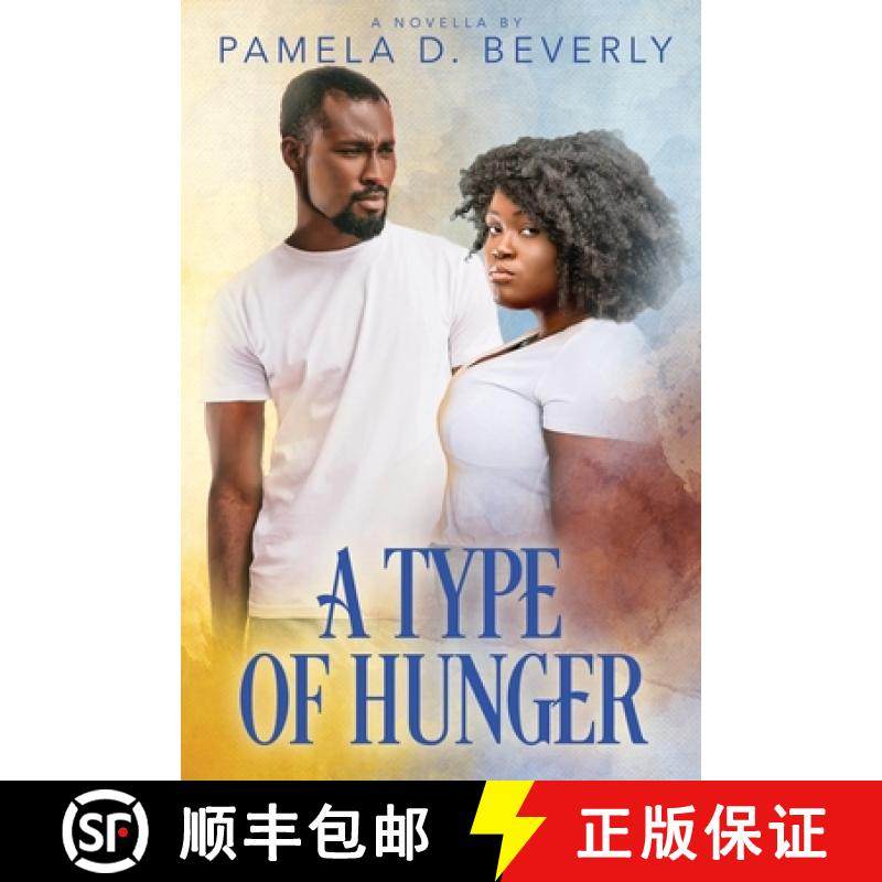 【3-4周达】A Type of Hunger [9780998673271]