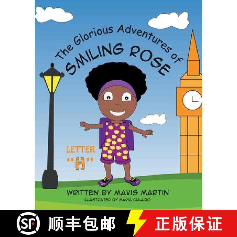 【2-3周达】The Glorious Adventures of Smiling Rose Letter H [9781954246072]