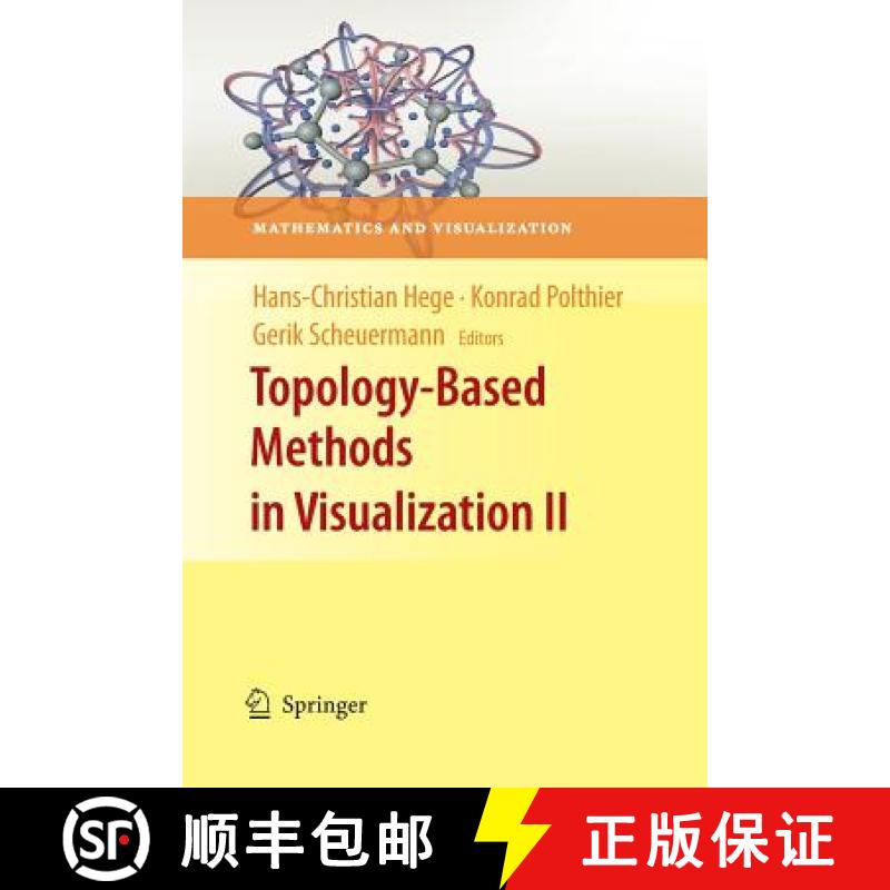 【4周达】Topology-Based Methods in Visualization II [9783662502365]