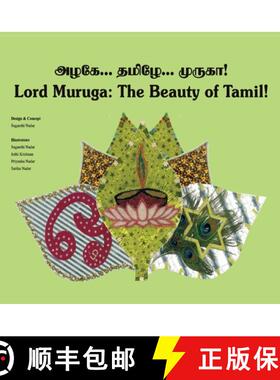 【3-4周达】Lord Muruga: The Beauty of Tamil: அழகே... தமி... [9780983908807]
