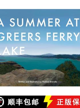 【3-4周达】A Summer at Greers Ferry Lake [9798992442618]