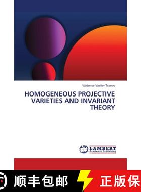 【3-4周达】Homogeneous Projective Varieties and Invariant Theory [9786207483723]