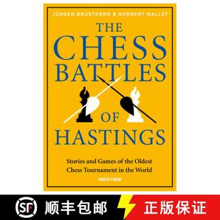 Tournament Chess The Oldest Hastings 9789056919955 the 3周達(dá) Battles Stories World Games and